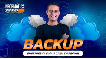 Como acertar as questões sobre Backup | Informática para concursos | Prof. Danilo Vilanova #opior