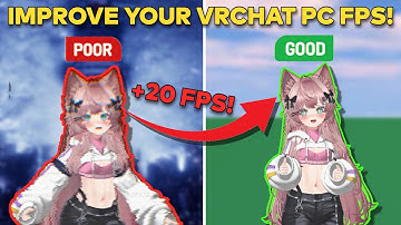 IMPROVE YOUR VRCHAT FPS! | PCVR VRChat FPS Guide