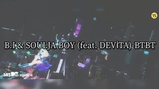 B.i- Soulja Feat. Devi̇ta-Btbt Kolay Okunuş