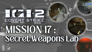 IGI2 | Mission 17: Find blueprints of the Secret Lab, upload data on EMP weapons, and kill Wu Xing screenshot 3