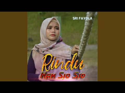 Video Rindu Nan Sio Sio