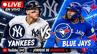 EN VIVO NEW YORK YANKEES TORONTO BLUE JAYS MLB EN VIVO