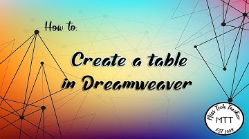 IGCSE ICT (0417) creating tables in a webpage using Dreamweaver