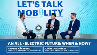 Let's Talk Mobility Podcast S01 E05 || An all-electric future, when and how?