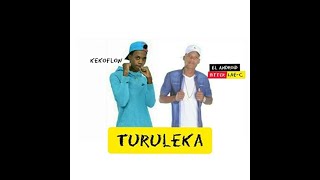 El Android Bitter Lae-C Feat Keko Flow-Turuleka (Audio Ofisia)