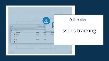SmartUse Feature - Issues Tracking