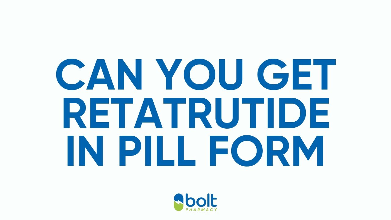 does retatrutide come in pill form Retatrutide in Pill Form: What UK Patients Need to Know – Bolt Pharmacy
