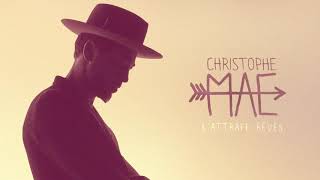 Video thumbnail of "Christophe Maé - L'attrape rêves (Version acoustic) (Audio officiel)"