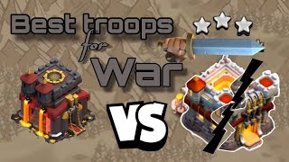 Th10 Best troops for war against th11