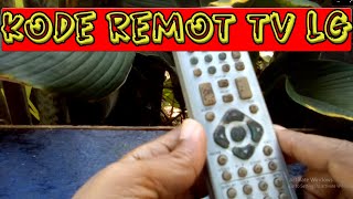Kode Remot tv lg Lengkap dengan cara settingnya