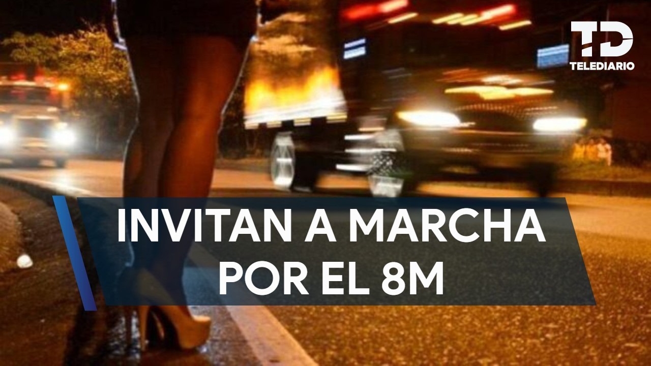 Trabajadoras sexuales invitan a marcha del 8M en Nuevo León