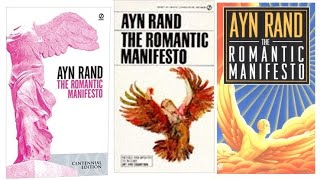 Ayn Rand: Romantic Manifesto: Basic Principles of Literature