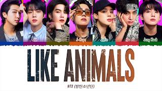 BTS (방탄소년단) - Like Animals (1 HOUR LOOP) Lyrics | 1시간 가사