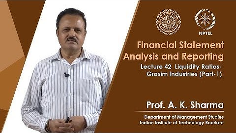 Lecture-42- Liquidity Ratios- Grasim Industries (Part-1)
