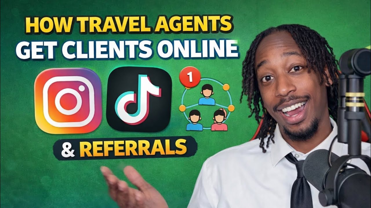 How Travel Agents Get Clients Online (Instagram, TikTok & Referrals)