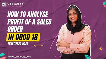 How to Analyze Profit of a Sales Order in Odoo 18 | Odoo 18 Sales Tutorials | Odoo 18 New Features