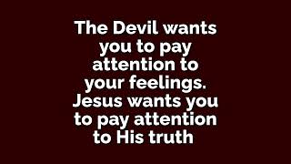 Holy Spirit - Dont Give Into Feelings