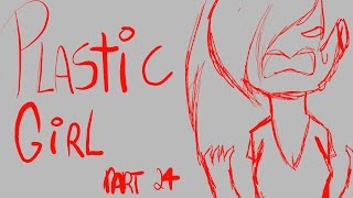 Plastic Girl | 24