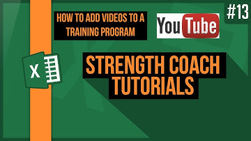Add Videos to Your Workout Spreadsheet | Strength Coach Tutorials #13