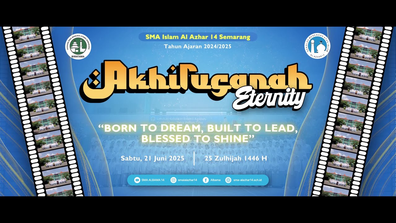 Akhirusanah SMA Islam Al Azhar 14 Semarang Angkatan VIII Tahun Ajaran 2024/2025