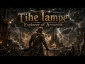 Tihe lampe - Engineer of Arcanum | Arcanum epic song