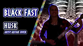 Black Fast - Husk | guitar cover ♪