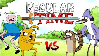 Regular Time: Mordecai & Rigby VS Finn & Jake