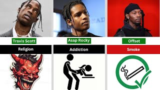 Who is Bigger Travis Scott vs Asap Rocky vs Offset, Religion, Addiction and Networth