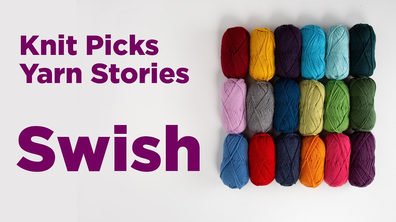 Swish yarn from Knit Picks. 100% Fine Superwash Merino Wool yarn. 