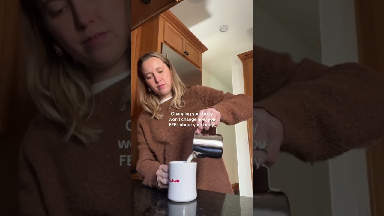 Changing your MINDSET around your body and, therefore, how you perceive it is what does.