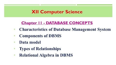 XII Computer Science|Database Concepts|CHAPTER 11|Shyni Pradeep