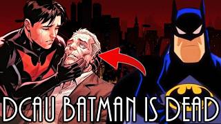 This Is How DCAU BATMAN Died, The Death Of Bruce Wayne In Batman Beyond - Explained