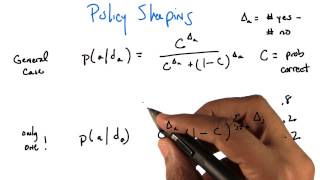 Policy Shaping Part Four