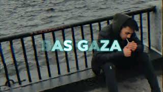 AGA - BAS GAZA (Dj Tab Remix)