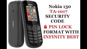 Nokia 130 TA-1017 SECURITY CODE | PIN LOCK REMOVE