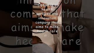 What is Optum company?