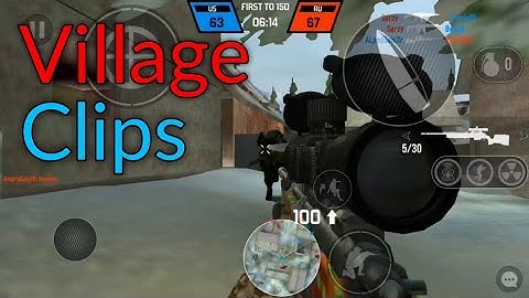 Bullet Force - village clips