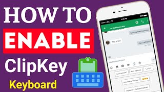 Clipkey How to enable Clipkey Keyboard in Android & iPhones | Clipkey App | Copy Paste Keyboard app screenshot 1