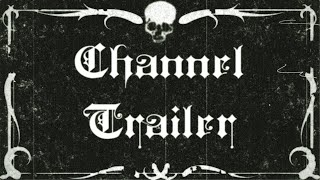 Channel Trailer