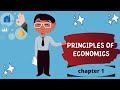 Principles Of Economics Ch1 مبادىء الاقتصاد الفصل الاول 
