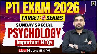 Psychology Marathon Class for PTI Exam 2026 | Important MCQs | Rajesh Sir