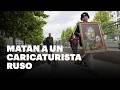 Detienen a dos bielorrusos por el crimen de un caricaturista ruso crítico de Putin | DNews