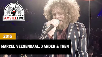 Marcel Veenendaal, Xander & Tren - Kleine Jongen | 2015 | De Vrienden van Amstel LIVE