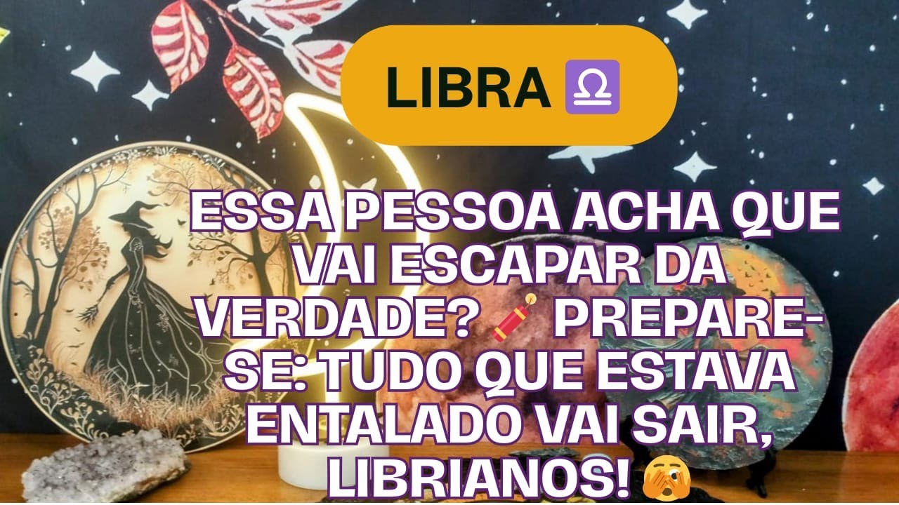 Libra ♎ Essa pessoa acha que vai escapar da verdade? 🧨 Prepare-se: tudo que estava entalado vai sair