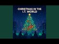 Christmas in the I.T World
