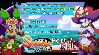 Shantae and The Seven Sirens: Zany's Playthrough Part 7