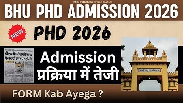 BHU PhD Admission 2026 || @neerdarshan #neersir #cucetpg #phd