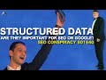 How Important Are Structured Data For Google SEO ? Search Engine Optimization Myth Busting S01E40