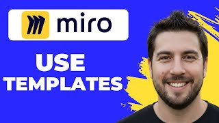 How To Use Miro Templates (Full Guide)