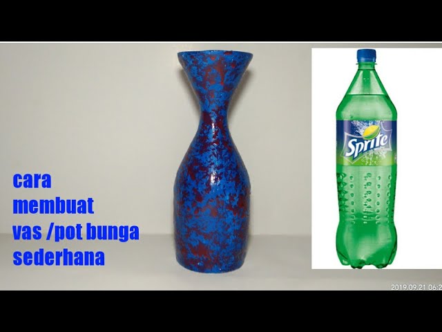 Cara Membuat Vas Bunga Dari Botol Bekas How To Make A Flower Vase From A Used Bottle Youtube